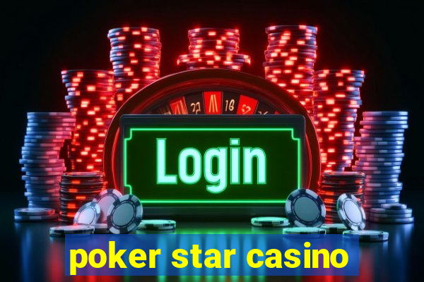 poker star casino