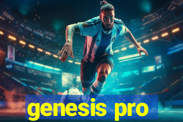 genesis pro