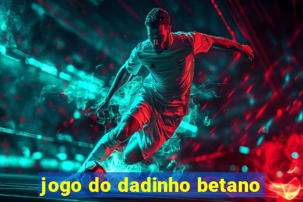 jogo do dadinho betano