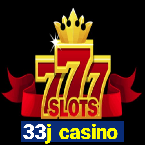 33j casino