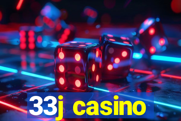 33j casino