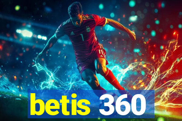 betis 360