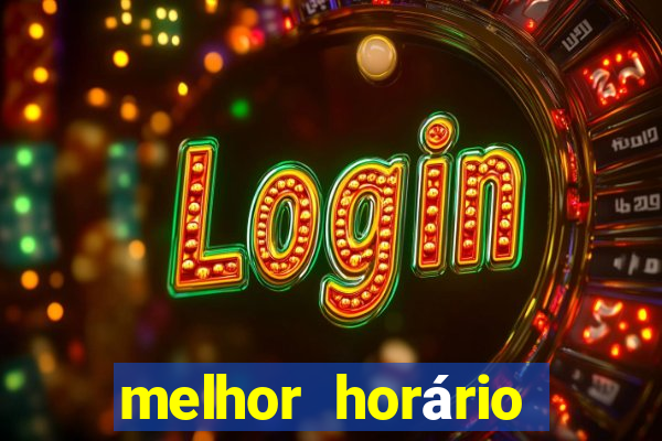 melhor horário para jogar fortune dragon