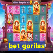 bet gorilas