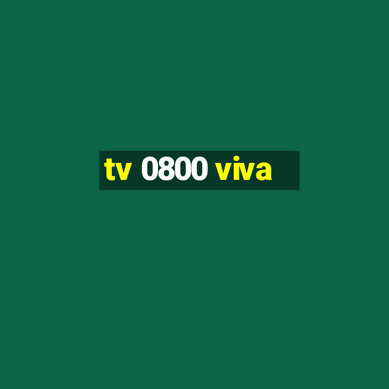 tv 0800 viva