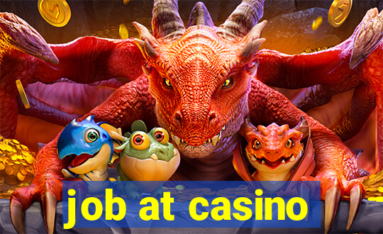 job at casino