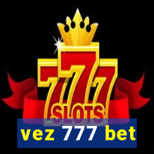 vez 777 bet