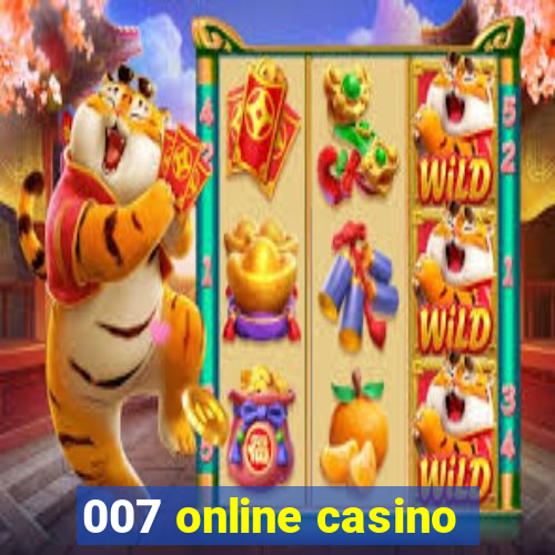 007 online casino