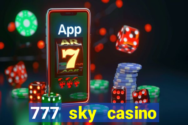 777 sky casino login app