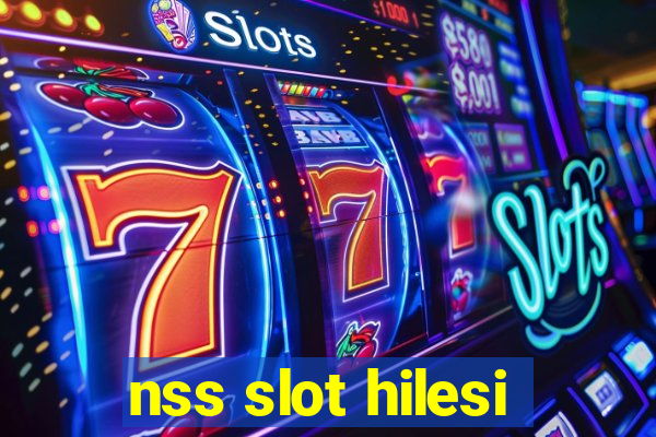 nss slot hilesi