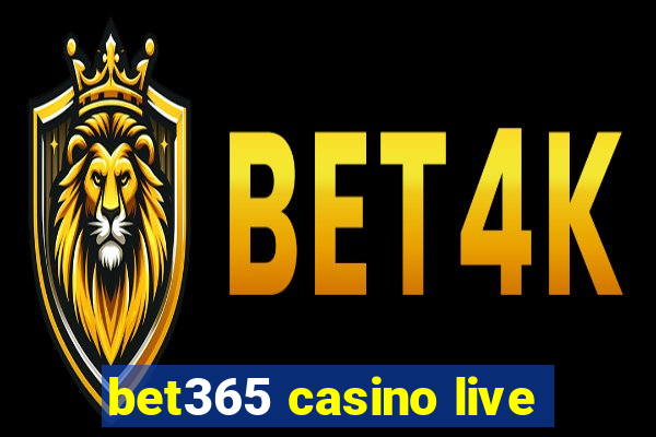 bet365 casino live