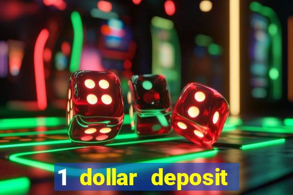 1 dollar deposit casino australia