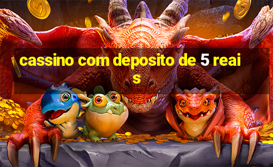 cassino com deposito de 5 reais