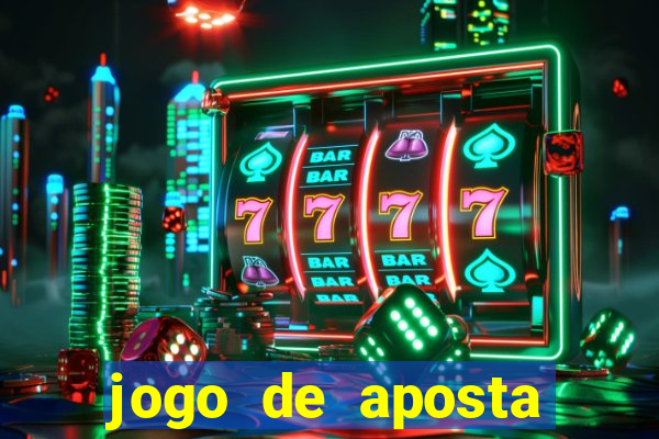 jogo de aposta para ganhar dinheiro