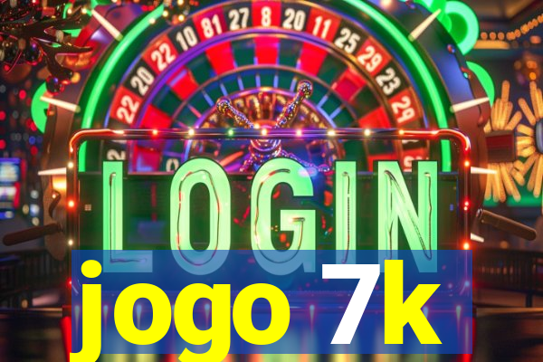 jogo 7k