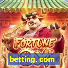 betting. com