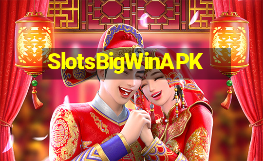 SlotsBigWinAPK