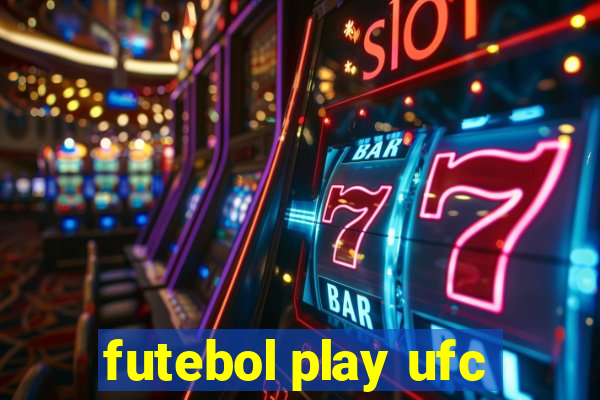 futebol play ufc