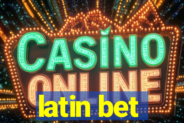 latin bet