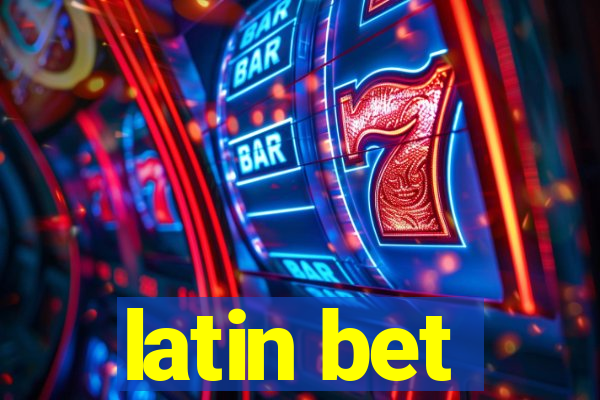 latin bet