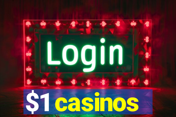 $1 casinos