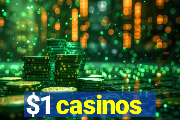 $1 casinos