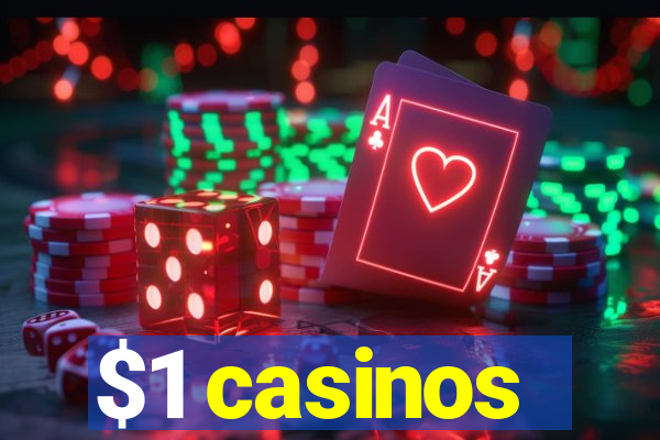 $1 casinos