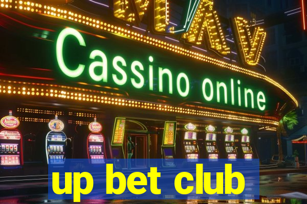 up bet club