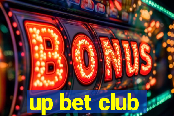 up bet club