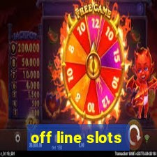 off line slots