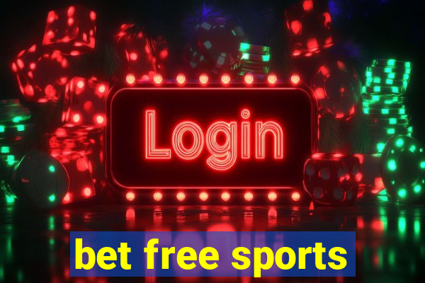 bet free sports