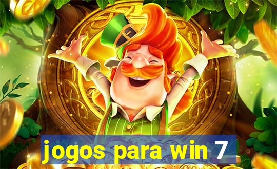 jogos para win 7