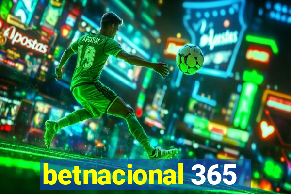 betnacional 365