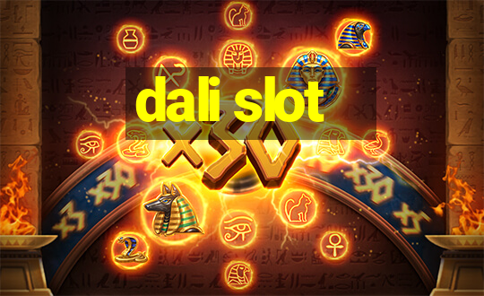 dali slot