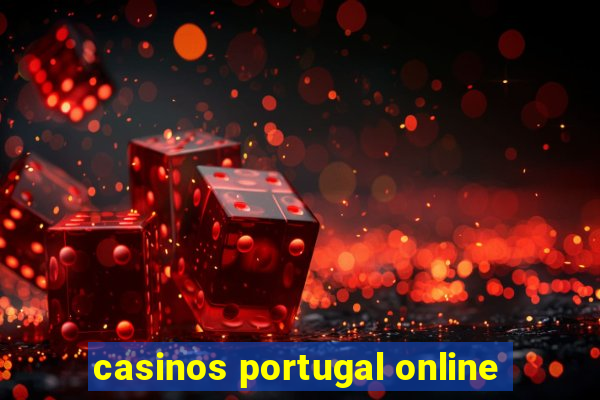 casinos portugal online