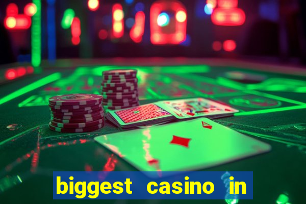 biggest casino in the usa