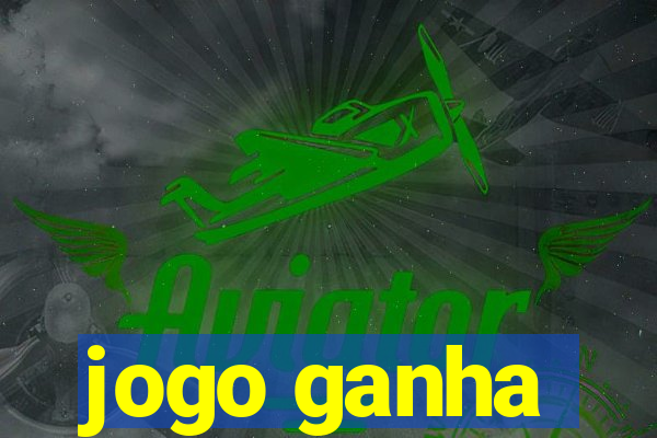 jogo ganha