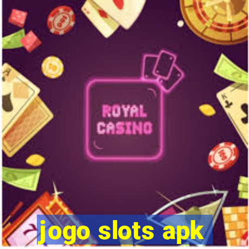 jogo slots apk