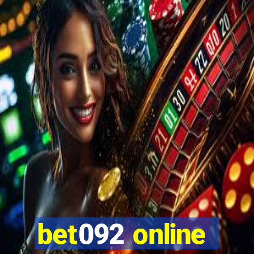 bet092 online