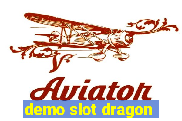 demo slot dragon