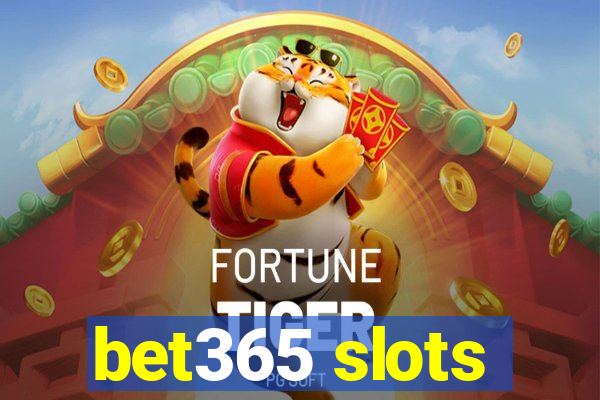 bet365 slots