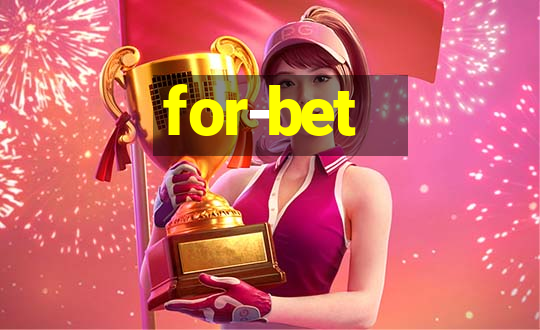 for-bet