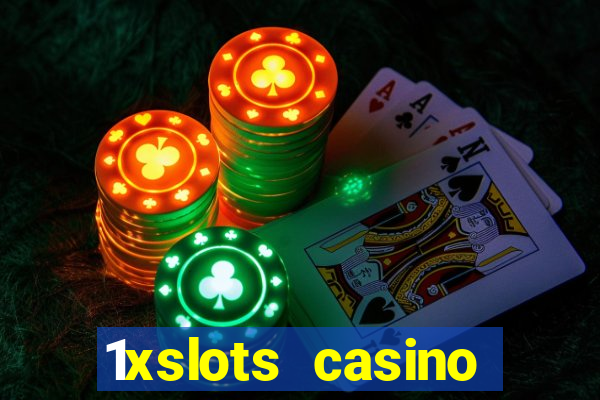 1xslots casino бездепозитный бонус за регистрацию