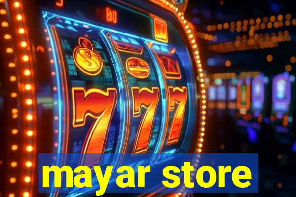 mayar store