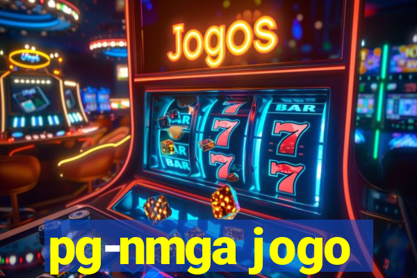 pg-nmga jogo