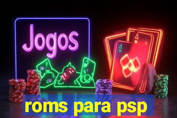 roms para psp