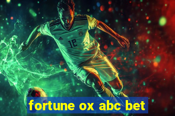 fortune ox abc bet