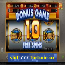 slot 777 fortune ox