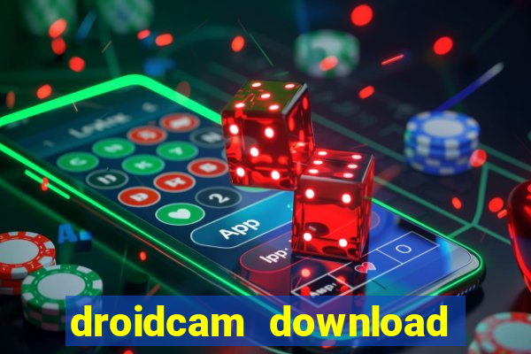 droidcam download for windows