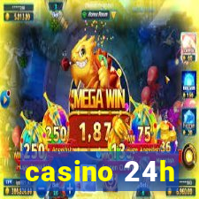 casino 24h